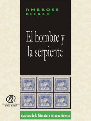 cover image of El hombre y la serpiente